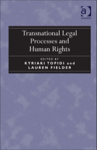Cover image: Transnational Legal Processes and Human Rights 9781409448181