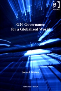 Cover image: G20 Governance for a Globalized World 9781472459879
