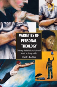 Cover image: Varieties of Personal Theology: Charting the Beliefs and Values of American Young Adults 9781409425526