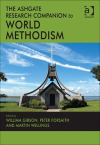 Cover image: The Ashgate Research Companion to World Methodism 9781409401384