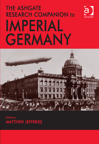 Cover image: The Ashgate Research Companion to Imperial Germany 9781409435518