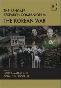 Cover image: The Ashgate Research Companion to the Korean War 9781409439288