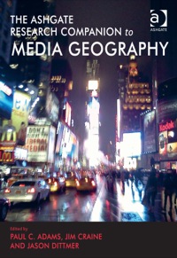 Cover image: The Ashgate Research Companion to Media Geography 9781409444015