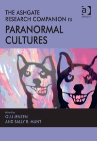 Cover image: The Ashgate Research Companion to Paranormal Cultures 9781409444671
