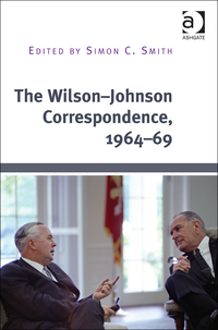 Cover image: The Wilson–Johnson Correspondence, 1964–69 9781409448082