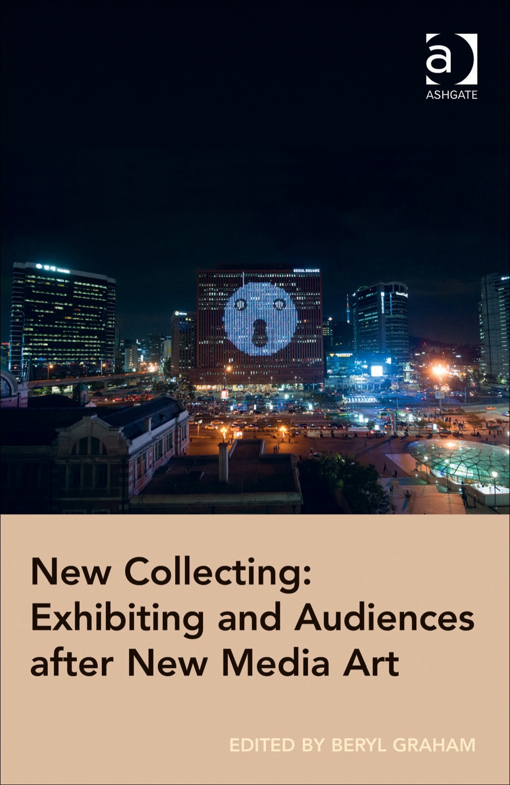 New Collecting: Exhibiting and Audiences after New Media Art