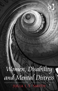 Cover image: Women, Disability and Mental Distress 9781409454007