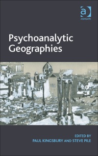 Cover image: Psychoanalytic Geographies 9781409457619