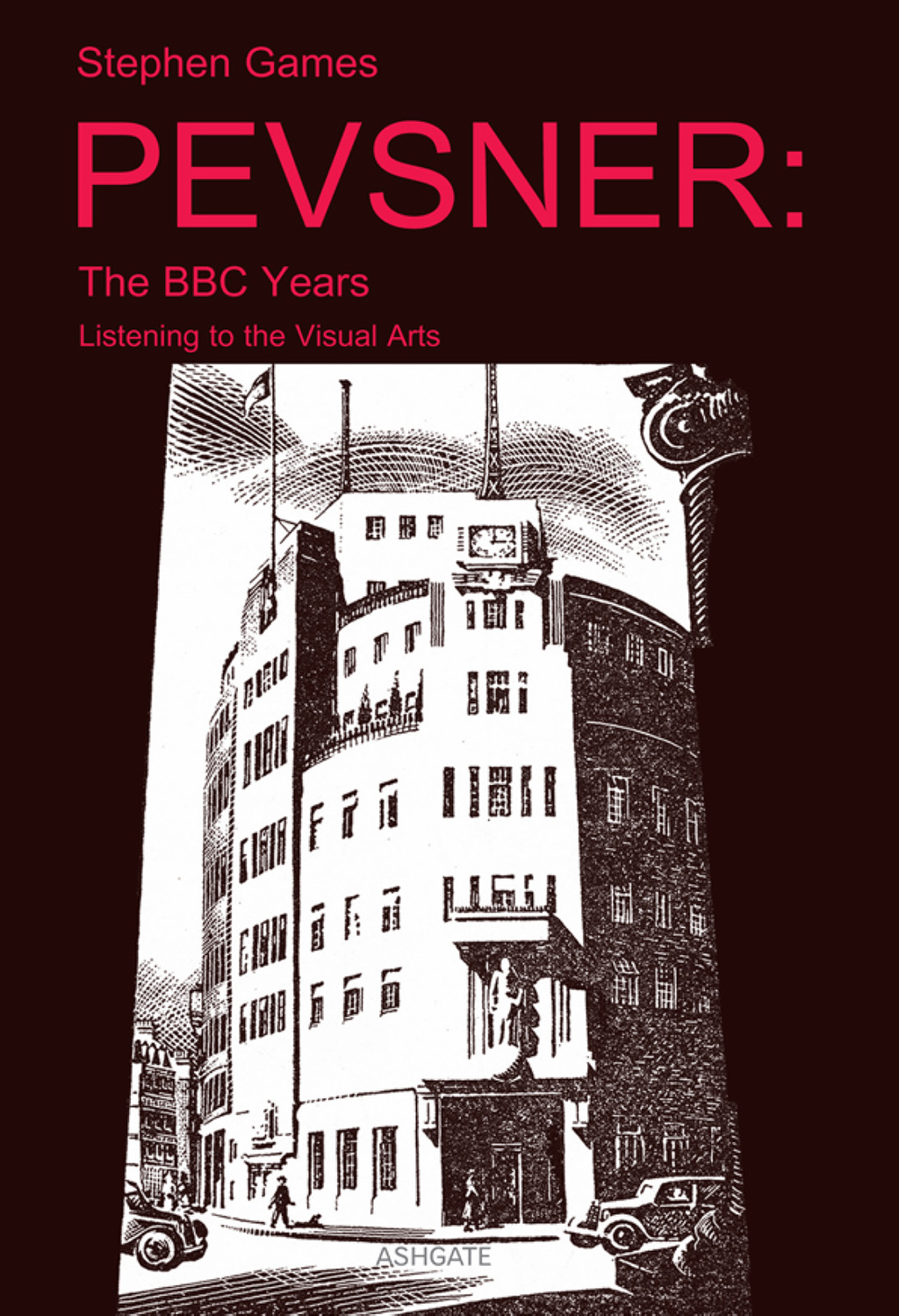 Pevsner: The BBC Years: Listening to the Visual Arts