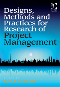 Cover image: Designs, Methods and Practices for Research of Project Management 9781409448808