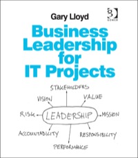Cover image: Business Leadership for IT Projects 9781409456902
