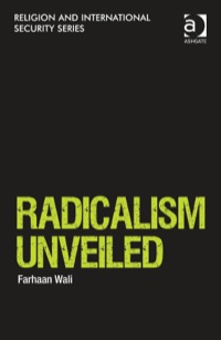 Cover image: Radicalism Unveiled 9781409463719