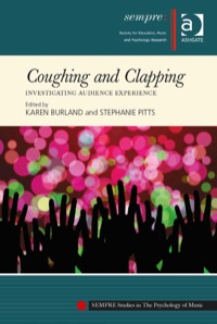 Imagen de portada: Coughing and Clapping: Investigating Audience Experience 9781409469810