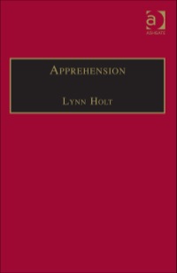 Cover image: Apprehension: Reason in the Absence of Rules 9780754606635