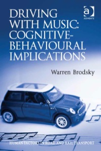 Omslagafbeelding: Driving With Music: Cognitive-Behavioural Implications 9781472411464