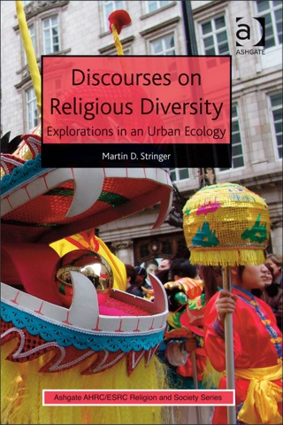 Imagen de portada: Discourses on Religious Diversity: Explorations in an Urban Ecology 9781472411754