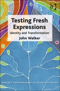 Cover image: Testing Fresh Expressions: Identity and Transformation 9781472411846