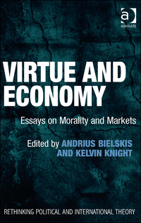 Cover image: Virtue and Economy: Essays on Morality and Markets 9781472412560