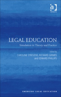 Cover image: Legal Education: Simulation in Theory and Practice 9781472412591