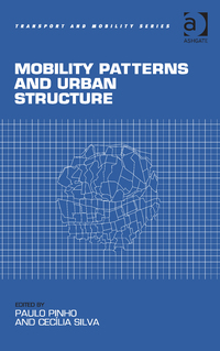 Cover image: Mobility Patterns and Urban Structure 9781472412973