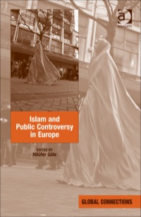Cover image: Islam and Public Controversy in Europe 9781472413130