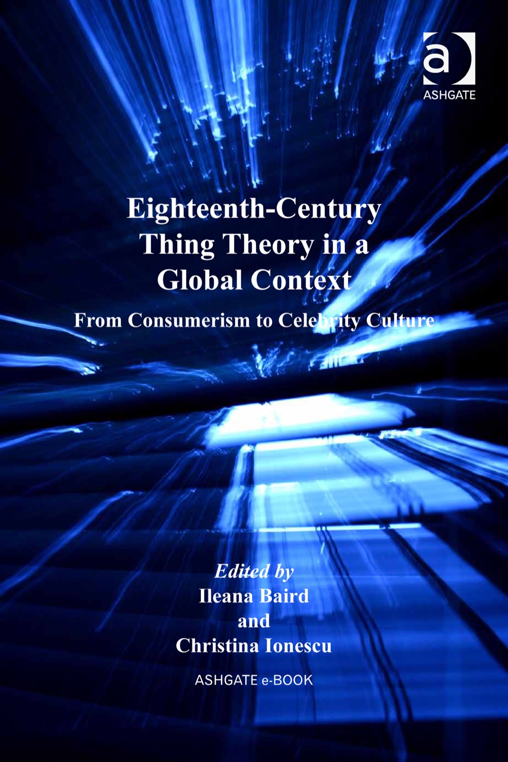 Eighteenth-Century Thing Theory in a Global Context: From Consumerism to Celebrity Culture