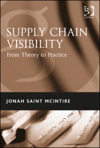 Cover image: Supply Chain Visibility: From Theory to Practice 9781472413468