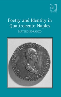 Cover image: Poetry and Identity in Quattrocento Naples 9781472413550