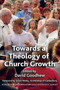 Cover image: Towards a Theology of Church Growth 9781472414007