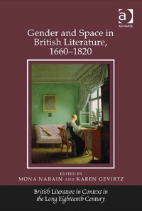 Cover image: Gender and Space in British Literature, 1660–1820 9781472415080