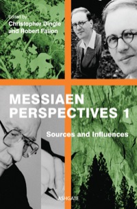 Cover image: Messiaen Perspectives 1: Sources and Influences 9781409426950