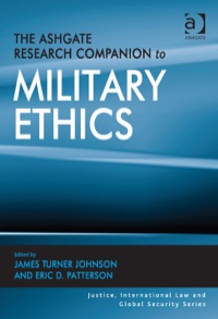 Cover image: The Ashgate Research Companion to Military Ethics 9781472416285