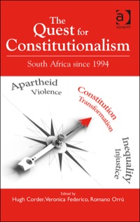 Cover image: The Quest for Constitutionalism: South Africa since 1994 9781472416315