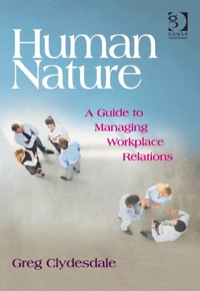 Imagen de portada: Human Nature: A Guide to Managing Workplace Relations 9781472416797