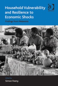 Omslagafbeelding: Household Vulnerability and Resilience to Economic Shocks: Findings from Melanesia 9781472419194