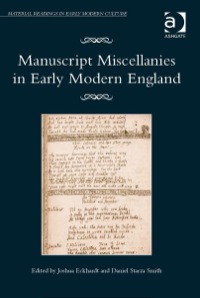 Imagen de portada: Manuscript Miscellanies in Early Modern England 9781472420275