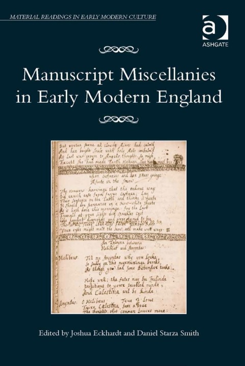 Manuscript Miscellanies in Early Modern England - FULL INSTANT DOWNLOAD | PDF DOCX EPUB