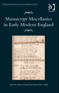 Cover image: Manuscript Miscellanies in Early Modern England 9781472420275