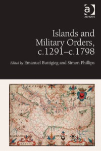 Cover image: Islands and Military Orders, c.1291-c.1798 9781472409904