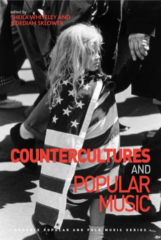 Cover image: Countercultures and Popular Music 9781472421067