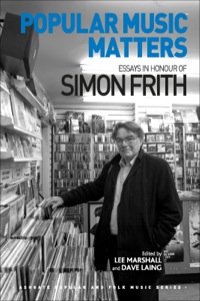 Cover image: Popular Music Matters: Essays in Honour of Simon Frith 9781472421791