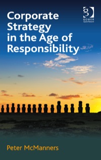 Imagen de portada: Corporate Strategy in the Age of Responsibility 9781472423603