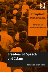Cover image: Freedom of Speech and Islam 9781472424020
