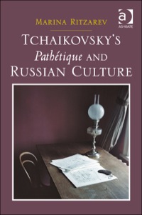 Cover image: Tchaikovsky's Pathétique and Russian Culture 9781472424112