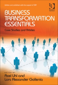 Cover image: Business Transformation Essentials: Case Studies and Articles 9781472426987
