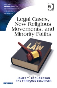 Cover image: Legal Cases, New Religious Movements, and Minority Faiths 9781472428745