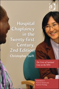 Cover image: Hospital Chaplaincy in the Twenty-first Century 2nd edition 9781472410511