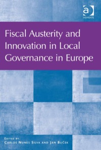 Cover image: Fiscal Austerity and Innovation in Local Governance in Europe 9781472432438