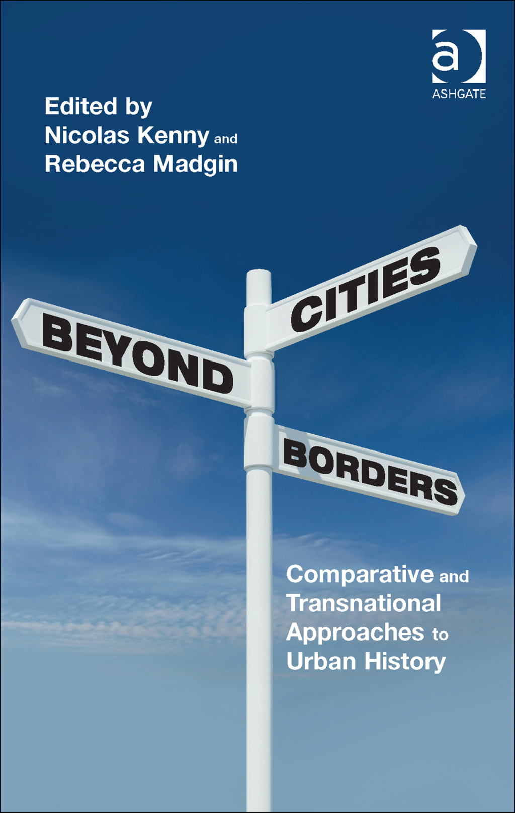 Cities Beyond Borders: Comparative and Transnational Approaches to Urban History