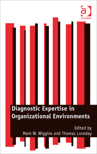 Titelbild: Diagnostic Expertise in Organizational Environments 9781472435170